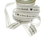 Wedding Ribbon  "To Love & To Cherish" with Heart by Berties Bows x 3m BTB146