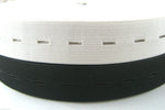 25mm Buttonhole Elastic - Full Roll 30m (1" approx.) Black or White
