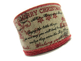 Wired Burlap Merry Christmas Ribbon Have a Holy & Jolly Christmas 25mm/38mm/63mm