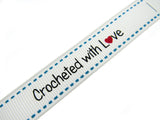 Bertie's White "Crochet With Love" - 16mm Wide - Grosgrain - BTB153