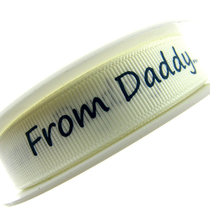 3m x "From Mummy" & "From Daddy" 16mm Wide on Cream Grosgrain Ribbon 54555
