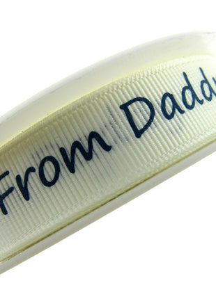 3m x "From Mummy" & "From Daddy" 16mm Wide on Cream Grosgrain Ribbon 54555