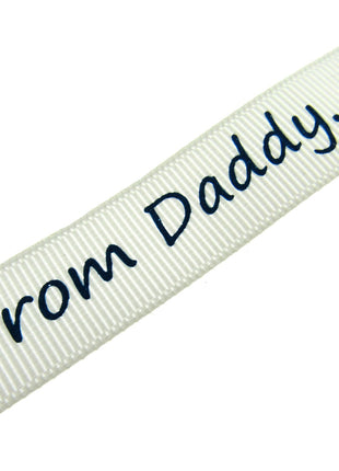 3m x "From Mummy" & "From Daddy" 16mm Wide on Cream Grosgrain Ribbon 54555