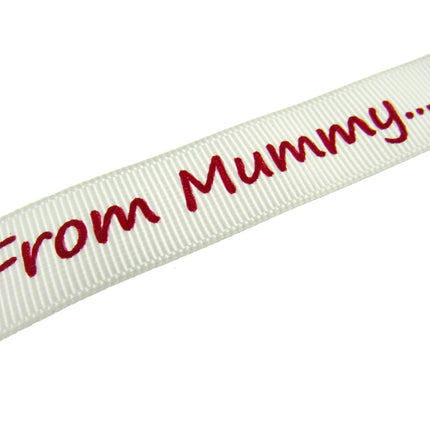 3m x "From Mummy" & "From Daddy" 16mm Wide on Cream Grosgrain Ribbon 54555