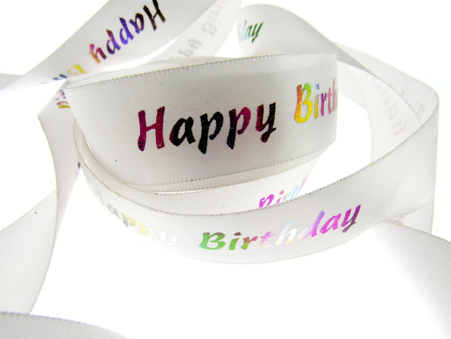 Happy Birthday Ribbon Printed in Variegated Colours on White Satin Ribbon - 23mm