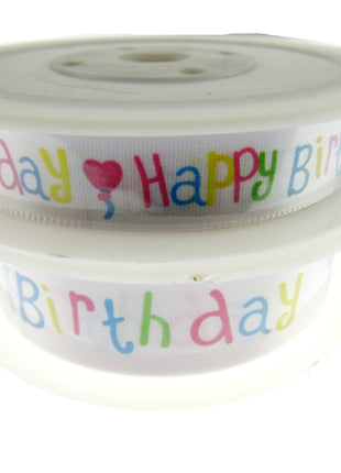 Happy Birthday Ribbon -White Single Sided Satin Ribbon with Woven Edge 15mm/25mm - ThreadandTrimmings